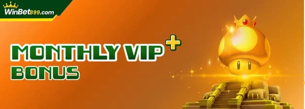 Monthly VIP Bonus